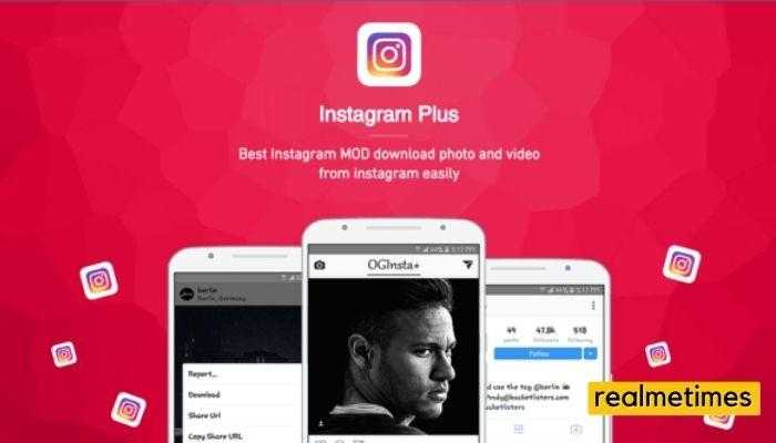 Instagram Plus APK Features