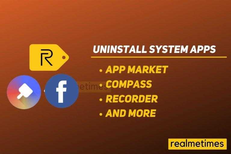 Uninstall System Apps Realme Without Root