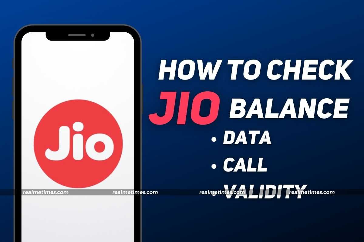 How to Check Jio Data, Validity, Talktime Balance Online on Realme