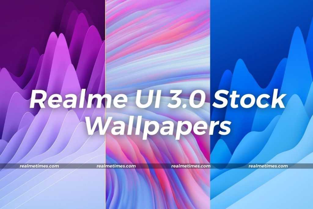 realme UI 3.0 Stock Wallpapers Download