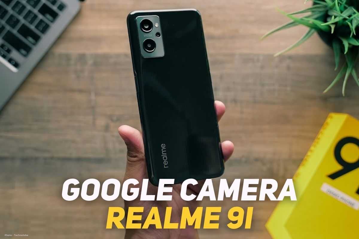 Google Camera realme 9i